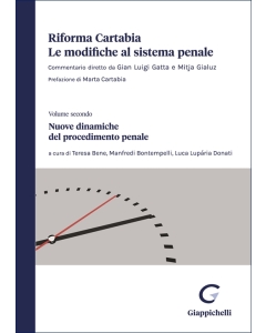  Nuove dinamiche del procedimento penale