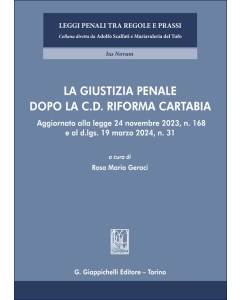 La giustizia penale dopo la c.d. Riforma Cartabia