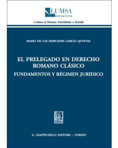 El prelegado en derecho romano clàsico